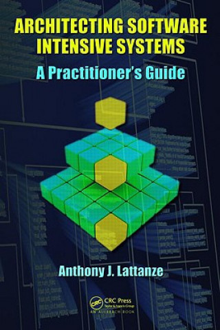 Livre Architecting Software Intensive Systems Anthony J. Lattanze