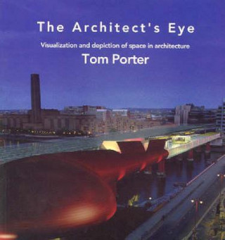 Книга Architect's Eye Tom Porter