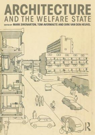 Kniha Architecture and the Welfare State 