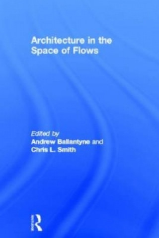 Carte Architecture in the Space of Flows 