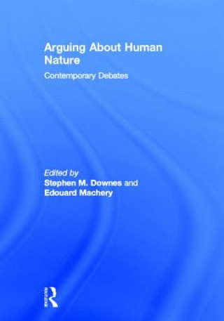 Buch Arguing About Human Nature Stephen M. Downes