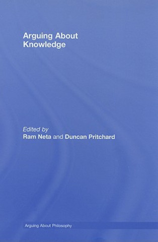 Knjiga Arguing About Knowledge Duncan Pritchard