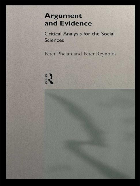 Livre Argument and Evidence Peter Reynolds