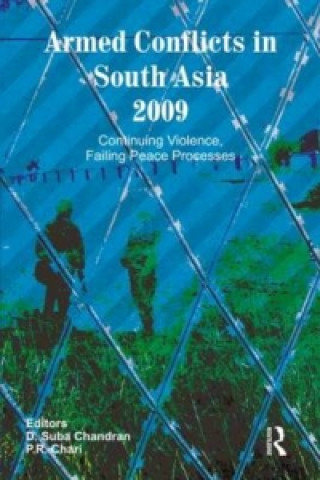 Carte Armed Conflicts in South Asia 2009 D. Suba Chandran