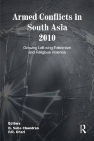 Carte Armed Conflicts in South Asia 2010 D. Suba Chandran