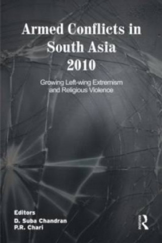 Książka Armed Conflicts in South Asia 2010 D. Suba Chandran