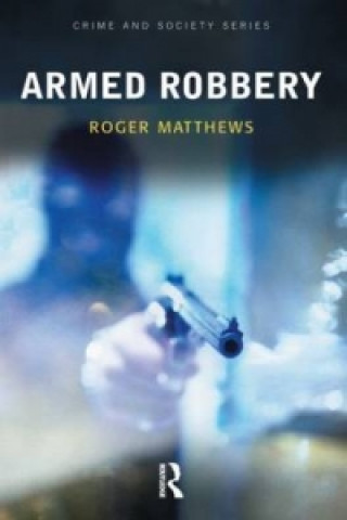 Carte Armed Robbery Roger Matthews