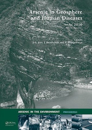 Kniha Arsenic in Geosphere and Human Diseases; Arsenic 2010 Jiin-Shuh Jean