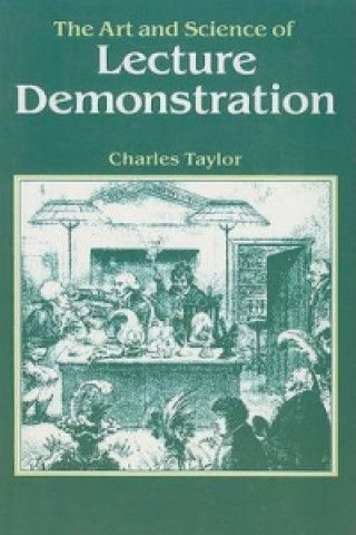 Livre Art and Science of Lecture Demonstration C. A. Taylor