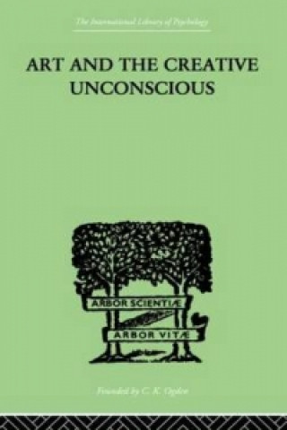 Livre Art And The Creative Unconscious Erich Neumann