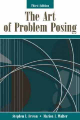 Carte Art of Problem Posing Marion I. Walter