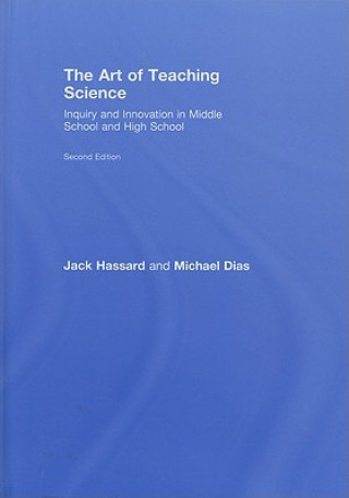 Carte Art of Teaching Science Michael Dias