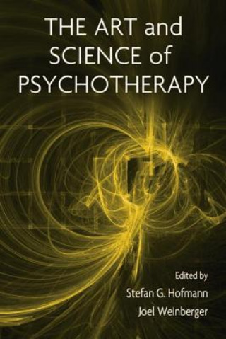 Книга Art and Science of Psychotherapy Stefan G. Hofmann