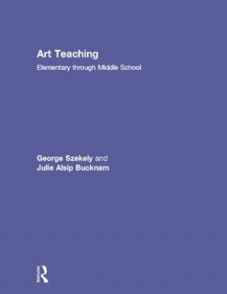 Knjiga Art Teaching Julie Alsip Bucknam