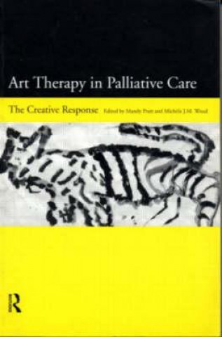 Книга Art Therapy in Palliative Care 