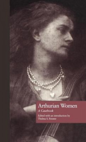 Kniha Arthurian Women Norris J. Lacy