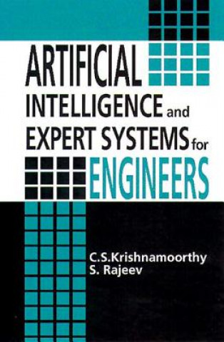 Carte Artificial Intelligence and Expert Systems for Engineers S. Rajeev