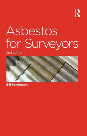 Livre Asbestos for Surveyors Bill Sanderson