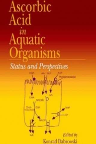 Carte Ascorbic Acid In Aquatic Organisms Konrad Dabrowski