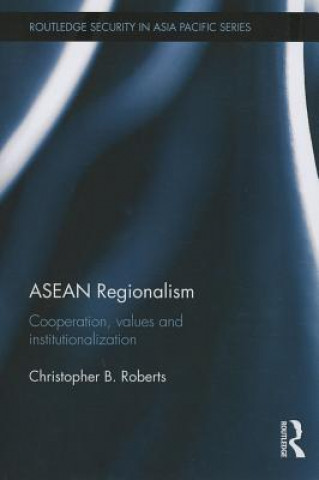 Carte ASEAN Regionalism Christopher B. Roberts