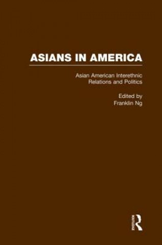 Carte Asian American Interethnic Relations and Politics Franklin Ng