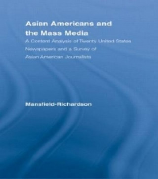 Kniha Asian Americans and the Mass Media Virginia Mansfield-Richardson