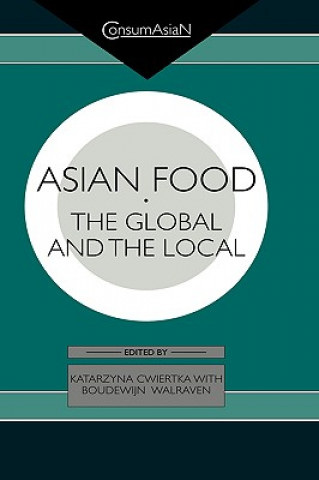 Książka Asian Food Katarzyna J. Cwiertka