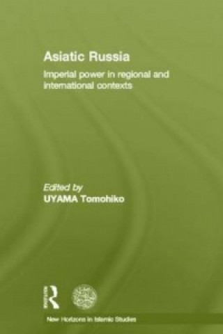 Книга Asiatic Russia Tomohiko Uyama