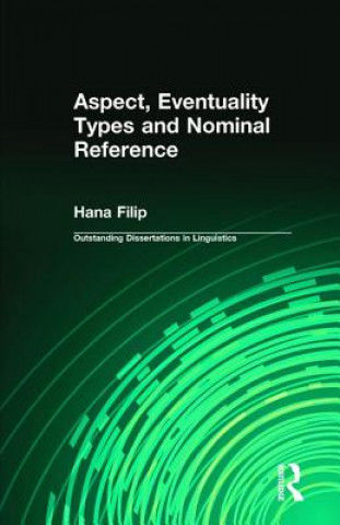 Buch Aspect, Eventuality Types and Nominal Reference Hana Filip