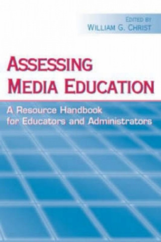 Könyv Assessing Media Education 