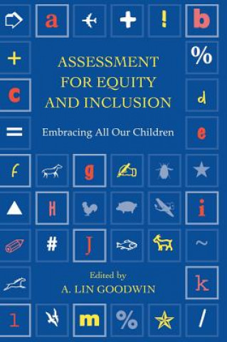 Knjiga Assessment for Equity and Inclusion A. Lin Goodwin