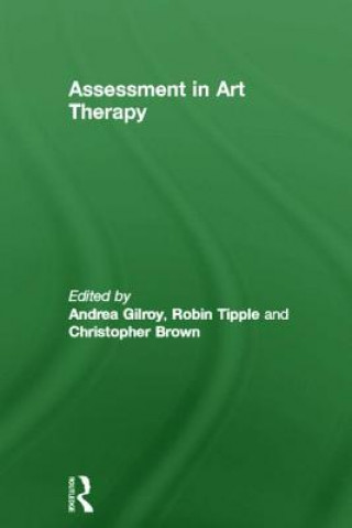Carte Assessment in Art Therapy Andrea Gilroy