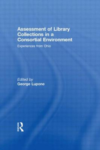 Carte Assessment of Library Collections in a Consortial Environment 