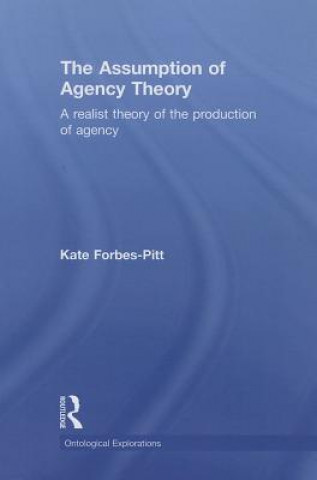 Carte Assumption of Agency Theory Kate Forbes-Pitt