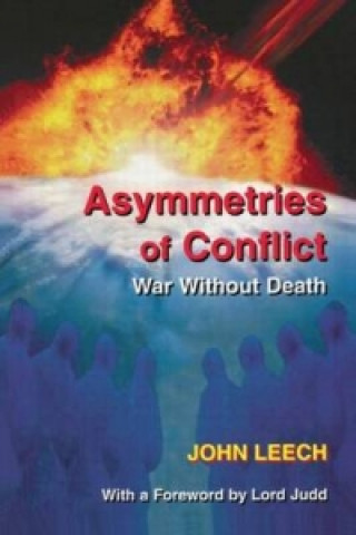 Kniha Asymmetries of Conflict John Leech
