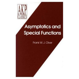 Könyv Asymptotics and Special Functions Frank Olver