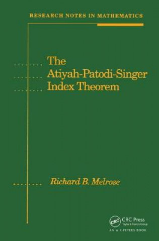 Kniha Atiyah-Patodi-Singer Index Theorem Richard B. Melrose