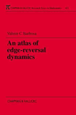 Carte Atlas of Edge-Reversal Dynamics Valmir C. Barbosa