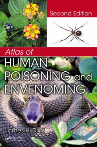 Książka Atlas of Human Poisoning and Envenoming James H. Diaz