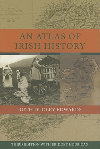 Carte Atlas of Irish History Ruth Dudley Edwards