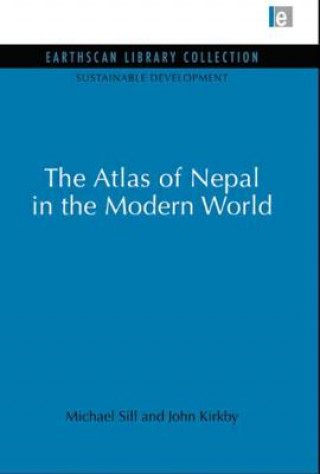 Kniha Atlas of Nepal in the Modern World Michael Sill