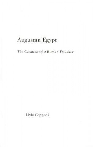 Книга Augustan Egypt Livia Capponi