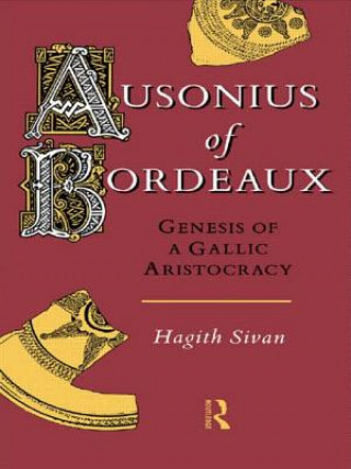 Kniha Ausonius of Bordeaux Hagith Sivan