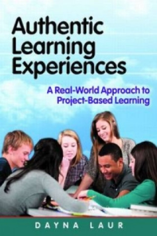 Kniha Authentic Learning Experiences Laur