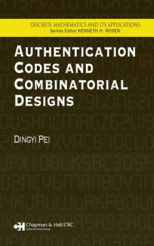 Knjiga Authentication Codes and Combinatorial Designs Dingyi Pei