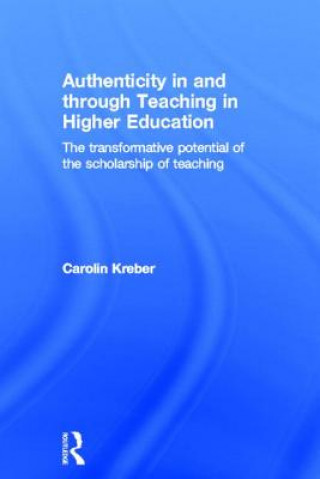 Carte Authenticity in and through Teaching in Higher Education Carolin Kreber