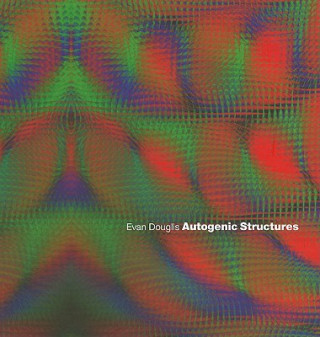 Książka Autogenic Structures Evan Douglis