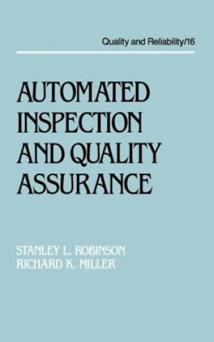 Kniha Automated Inspection and Quality Assurance Richard Kendall Miller