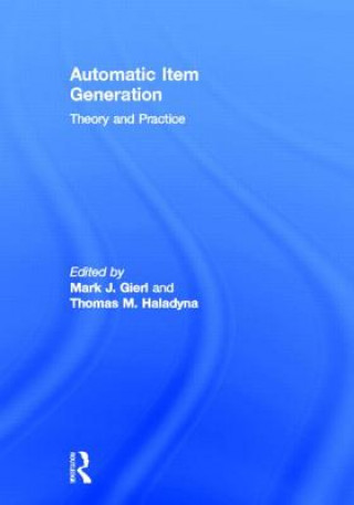Kniha Automatic Item Generation Mark J Gierl