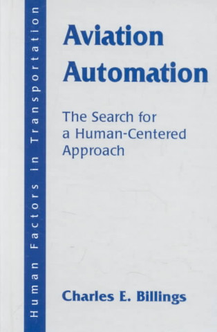 Book Aviation Automation Charles E. Billings